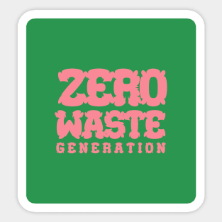ZERO WASTE GENERATION Sticker